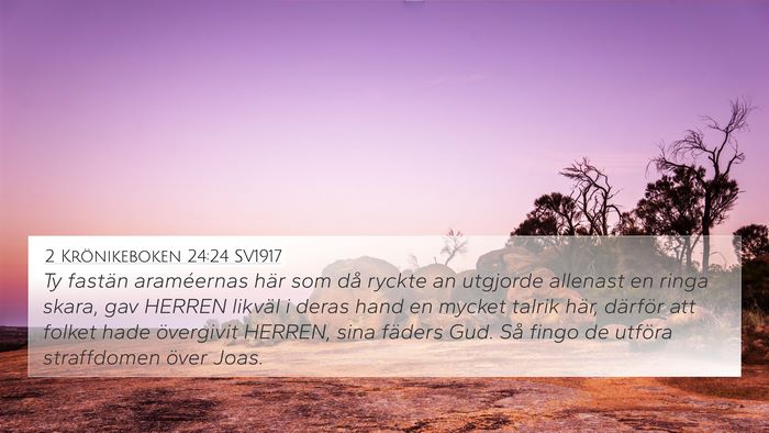 2 Krönikeboken 24:24 SV1917 Bible Verse Image
