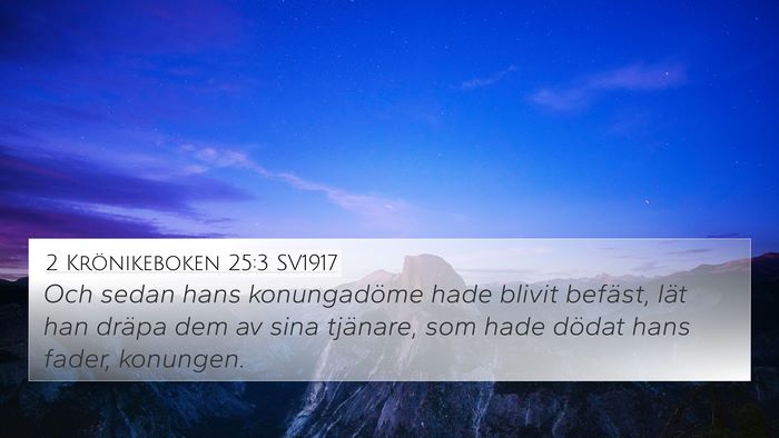 2 Krönikeboken 25:3 SV1917 Bible Verse Image