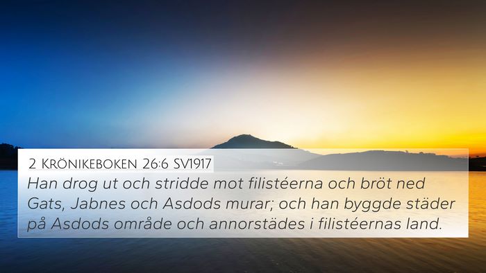 2 Krönikeboken 26:6 SV1917 Bible Verse Image