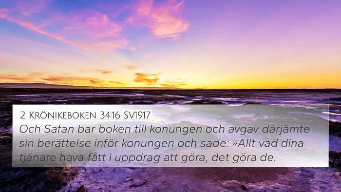 2 Krönikeboken 34:16 SV1917 Bible Verse Image