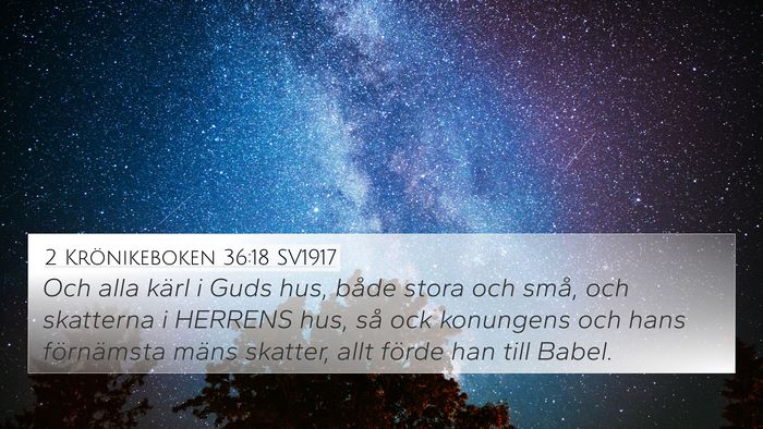 2 Krönikeboken 36:18 SV1917 Bible Verse Image
