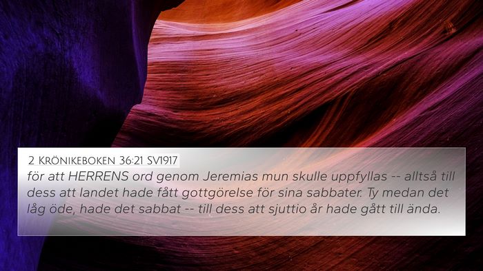 2 Krönikeboken 36:21 SV1917 Bible Verse Image