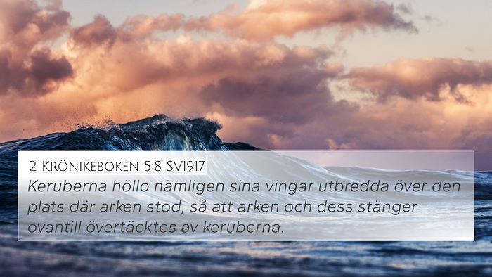 2 Krönikeboken 5:8 SV1917 4K Wallpaper - Keruberna höllo nämligen sina vingar utbredda - 4K Wallpaper Bible Verse