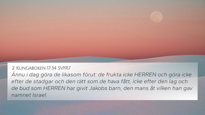 2 Kungaboken 17:34 SV1917 Bible Verse Image