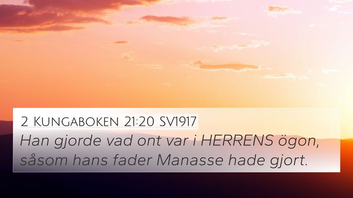 2 Kungaboken 21:20 SV1917 4K Wallpaper - Han gjorde vad ont var i HERRENS ögon, såsom - 4K Wallpaper Bible Verse