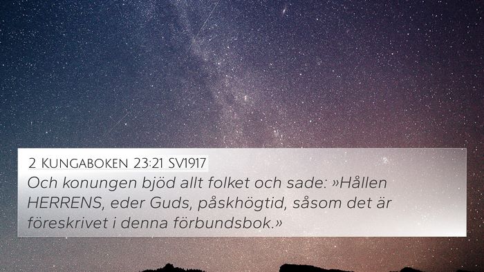 2 Kungaboken 23:21 SV1917 4K Wallpaper - Och konungen bjöd allt folket och sade: - 4K Wallpaper Bible Verse