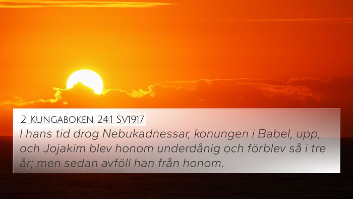 2 Kungaboken 24:1 SV1917 Bible Verse Image