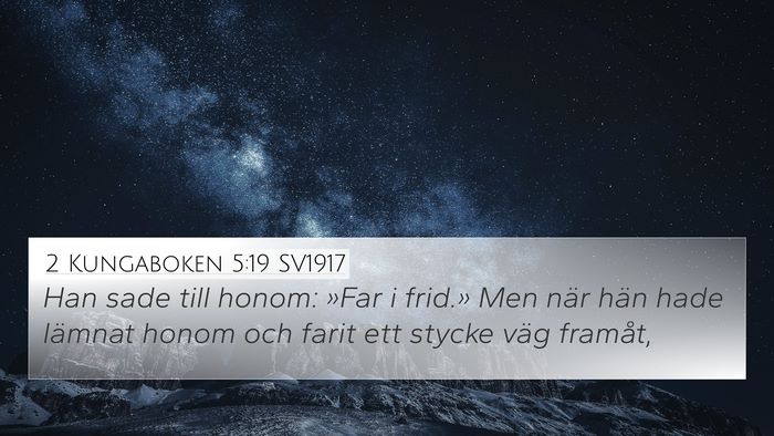 2 Kungaboken 5:19 SV1917 Bible Verse Image