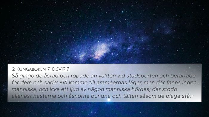 2 Kungaboken 7:10 SV1917 4K Wallpaper - Så gingo de åstad och ropade an vakten vid - 4K Wallpaper Bible Verse