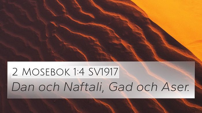 2 Mosebok 1:4 SV1917 4K Wallpaper - Dan och Naftali, Gad och - 4K Wallpaper Bible Verse