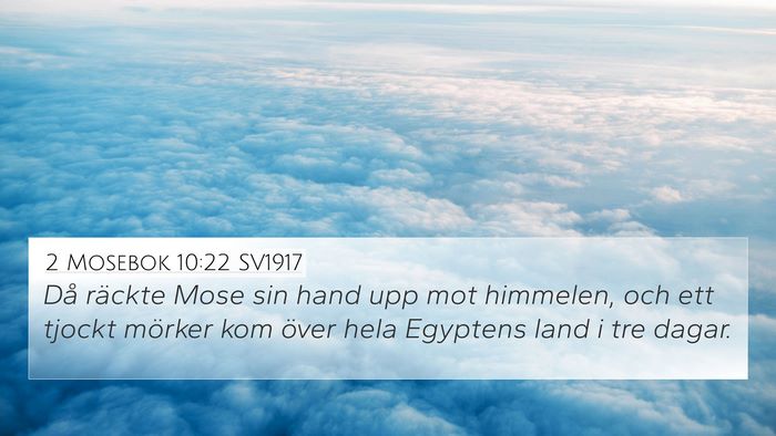 2 Mosebok 10:22 SV1917 4K Wallpaper - Då räckte Mose sin hand upp mot himmelen, och - 4K Wallpaper Bible Verse