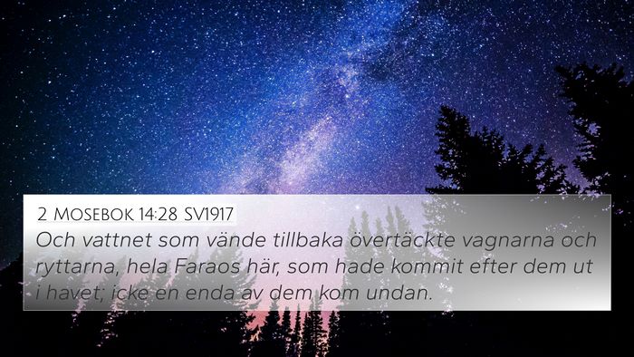 2 Mosebok 14:28 SV1917 Bible Verse Image