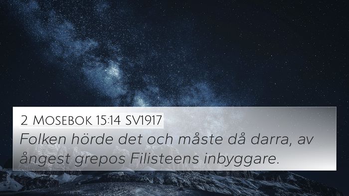 2 Mosebok 15:14 SV1917 Bible Verse Image