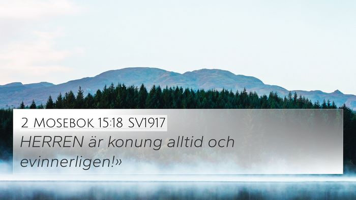 2 Mosebok 15:18 SV1917 Bible Verse Image