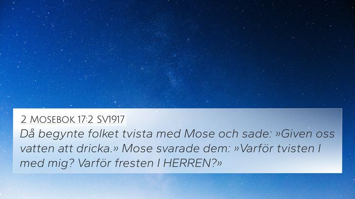2 Mosebok 17:2 SV1917 Bible Verse Image