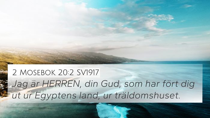 2 Mosebok 20:2 SV1917 Bible Verse Image