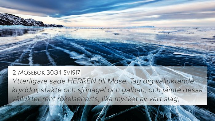 2 Mosebok 30:34 SV1917 Bible Verse Image