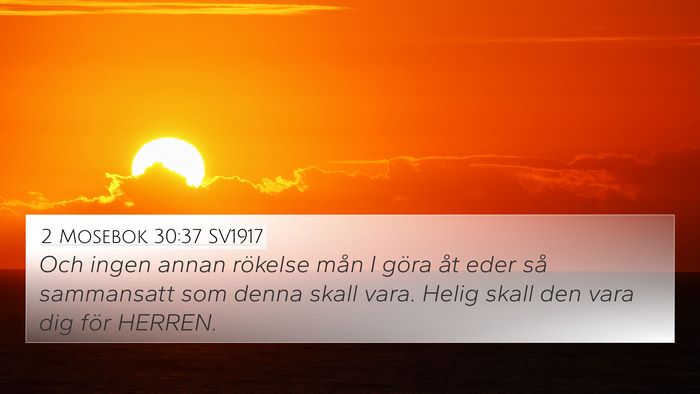 2 Mosebok 30:37 SV1917 Bible Verse Image