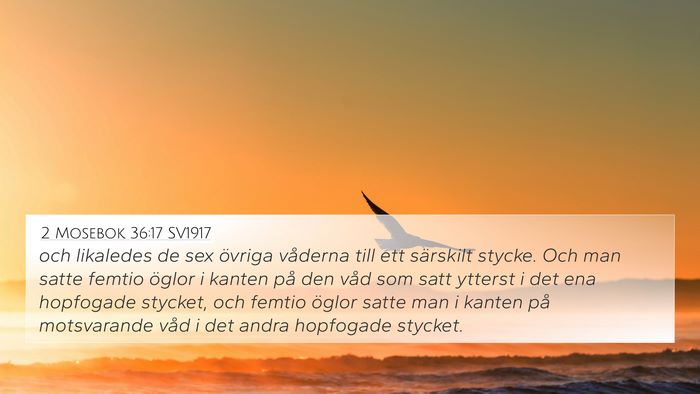 2 Mosebok 36:17 SV1917 Bible Verse Image
