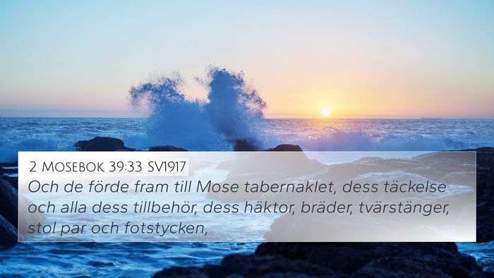 2 Mosebok 39:33 SV1917 Bible Verse Image