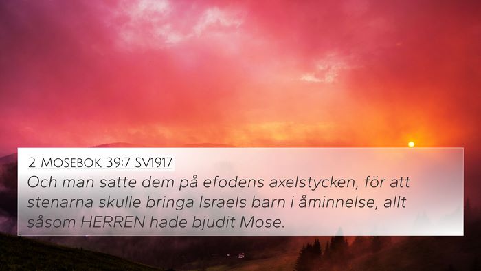 2 Mosebok 39:7 SV1917 4K Wallpaper - Och man satte dem på efodens axelstycken, för - 4K Wallpaper Bible Verse