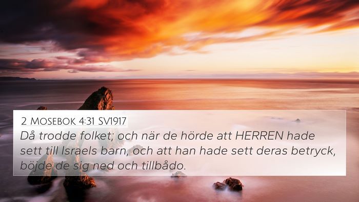 2 Mosebok 4:31 SV1917 Bible Verse Image