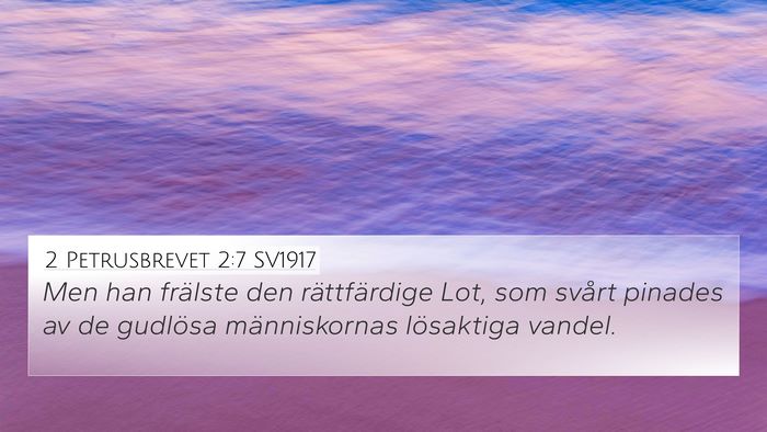2 Petrusbrevet 2:7 SV1917 Bible Verse Image