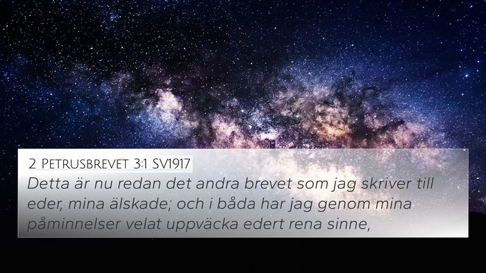 2 Petrusbrevet 3:1 SV1917 Bible Verse Image