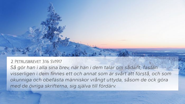 2 Petrusbrevet 3:16 SV1917 Bible Verse Image