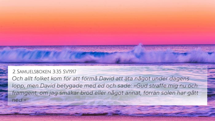 2 Samuelsboken 3:35 SV1917 Bible Verse Image