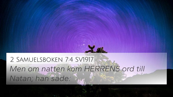2 Samuelsboken 7:4 SV1917 4K Wallpaper - Men om natten kom HERRENS ord till Natan; han - 4K Wallpaper Bible Verse