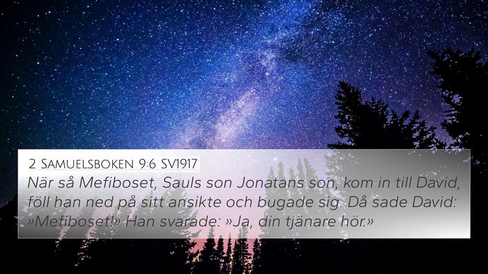 2 Samuelsboken 9:6 SV1917 Bible Verse Image