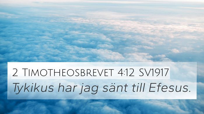 2 Timotheosbrevet 4:12 SV1917 4K Wallpaper - Tykikus har jag sänt till - 4K Wallpaper Bible Verse