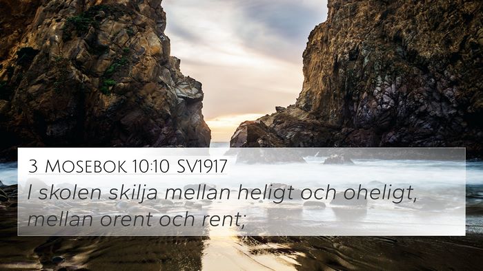 3 Mosebok 10:10 SV1917 Bible Verse Image