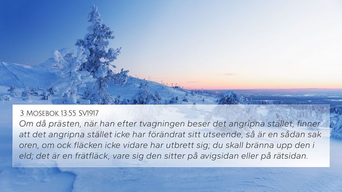 3 Mosebok 13:55 SV1917 4K Wallpaper - Om då prästen, när han efter tvagningen beser - 4K Wallpaper Bible Verse