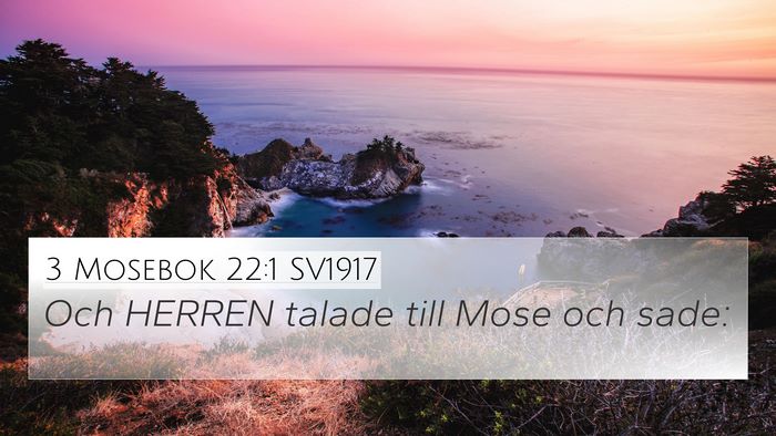 3 Mosebok 22:1 SV1917 Bible Verse Image
