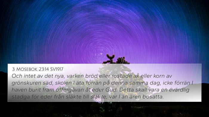 3 Mosebok 23:14 SV1917 Bible Verse Image