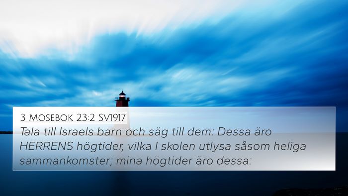 3 Mosebok 23:2 SV1917 Bible Verse Image