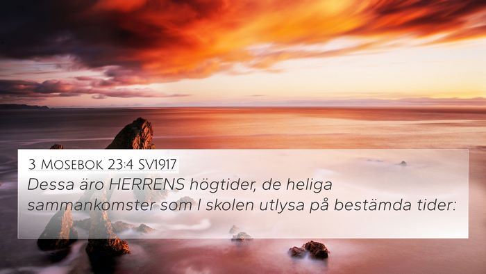 3 Mosebok 23:4 SV1917 Bible Verse Image