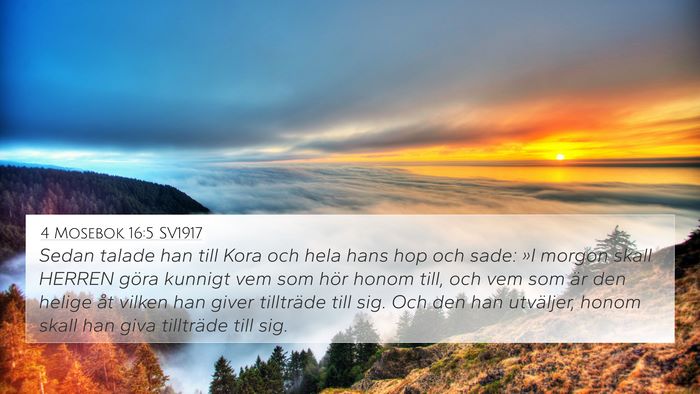 4 Mosebok 16:5 SV1917 4K Wallpaper - Sedan talade han till Kora och hela hans hop och - 4K Wallpaper Bible Verse
