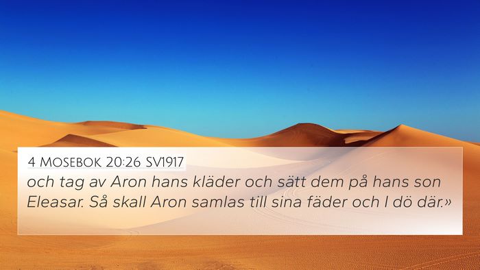 4 Mosebok 20:26 SV1917 Bible Verse Image