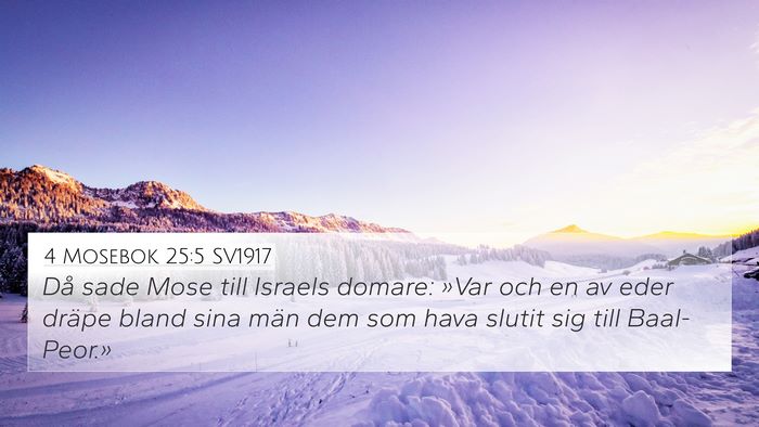 4 Mosebok 25:5 SV1917 Bible Verse Image