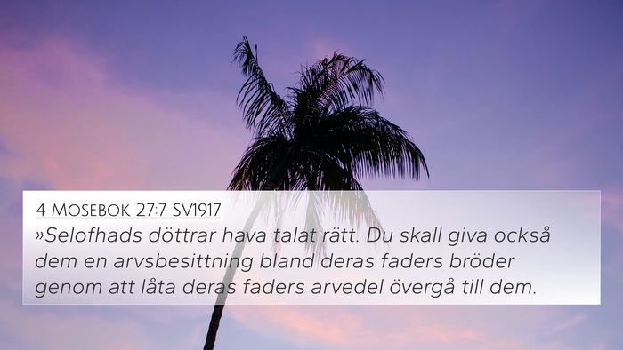 4 Mosebok 27:7 SV1917 Bible Verse Image