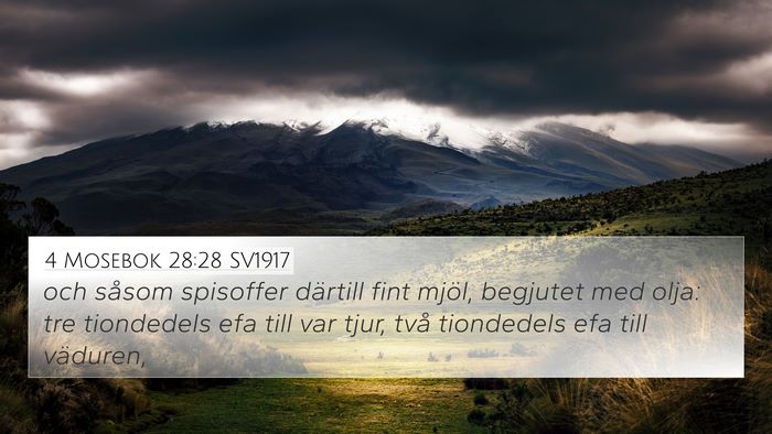 4 Mosebok 28:28 SV1917 4K Wallpaper - och såsom spisoffer därtill fint mjöl, - 4K Wallpaper Bible Verse