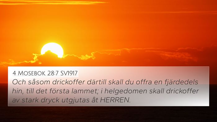 4 Mosebok 28:7 SV1917 Bible Verse Image