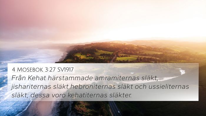 4 Mosebok 3:27 SV1917 Bible Verse Image