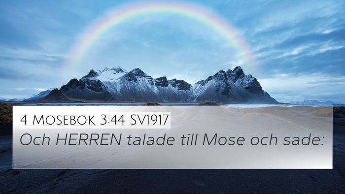 4 Mosebok 3:44 SV1917 4K Wallpaper - Och HERREN talade till Mose och - 4K Wallpaper Bible Verse