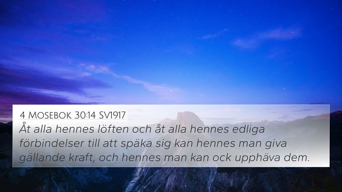 4 Mosebok 30:14 SV1917 4K Wallpaper - Åt alla hennes löften och åt alla hennes - 4K Wallpaper Bible Verse