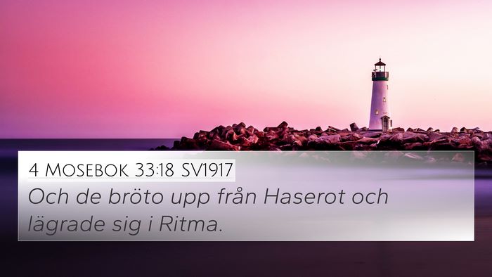 4 Mosebok 33:18 SV1917 Bible Verse Image