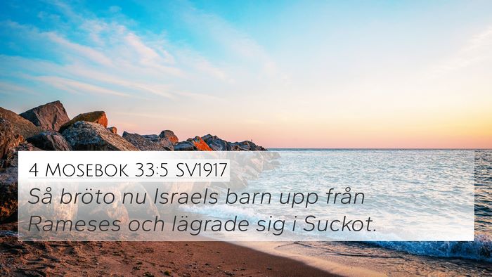 4 Mosebok 33:5 SV1917 Bible Verse Image